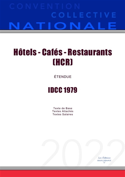 Convention Collective Nationale Hôtels Cafés Restaurants (HCR) IDCC 1979