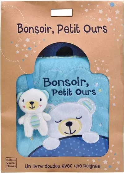 Bonsoir, Petit Ours : un livre-doudou avec une poignée