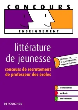 Littérature de jeunesse : concours de recrutement de professeur des écoles