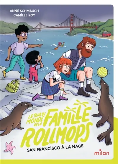 Le tour du monde de la famille Rollmops. San Francisco à la nage