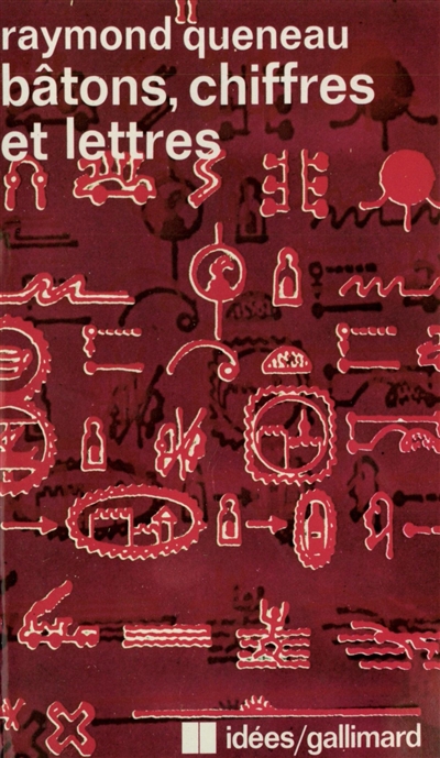 Bâtons, chiffres et lettres