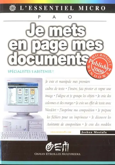 Je mets en page mes documents avec Publisher 2000