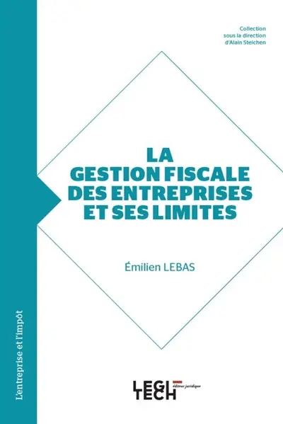 La gestion fiscale des entreprises et ses limites