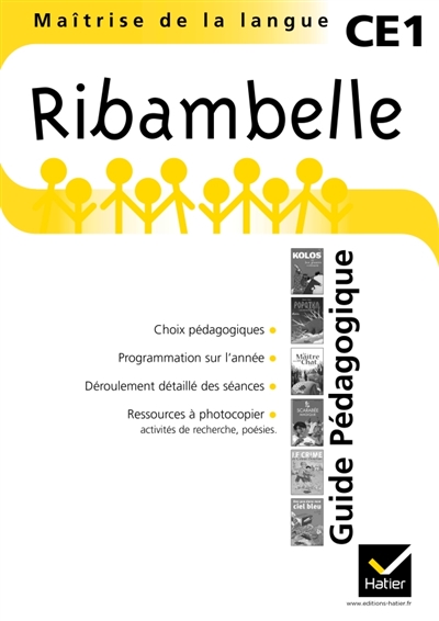 Ribambelle, maîtrise de la langue CE1, série jaune : guide pédagogique