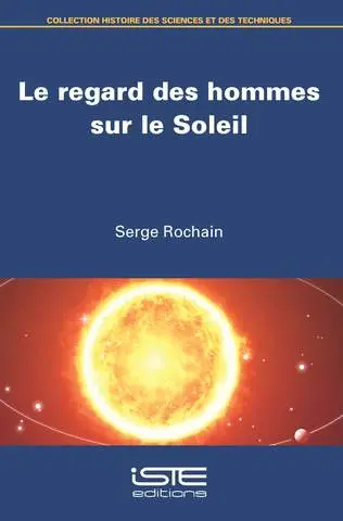 Le regard des hommes sur le Soleil