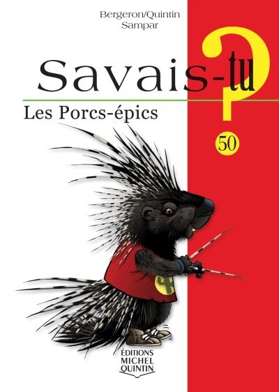 Les porcs-épics