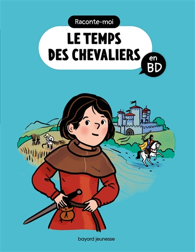 Le temps des chevaliers