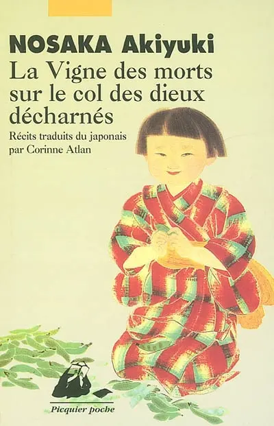 La vigne des morts sur le col des dieux décharnés