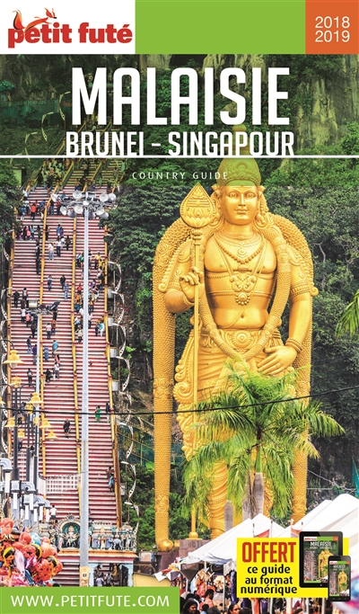 Malaisie, Brunei, Singapour...