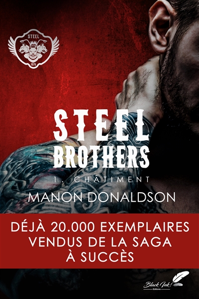Steel brothers. Vol. 1. Châtiment