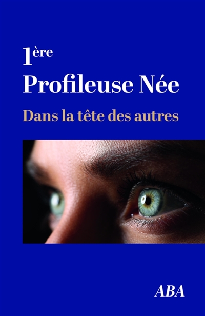 1ère Profileuse Née : Dans...