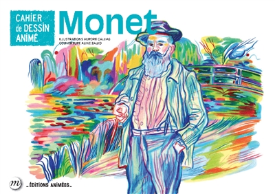 Monet : cahier de dessin animé