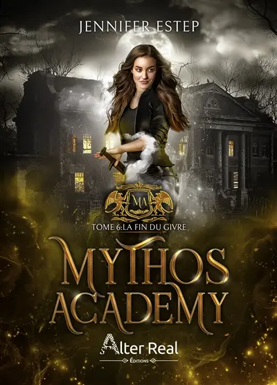 Mythos academy. Vol. 6. La fin du givre