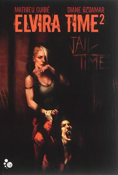 Elvira Time. Vol. 2. Jail time