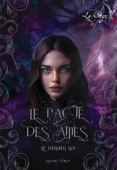 Le Pacte des Ames : Le Dernier Roi 2
