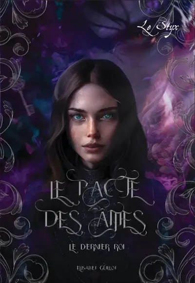 Le Pacte des Ames : Le Dernier Roi 2