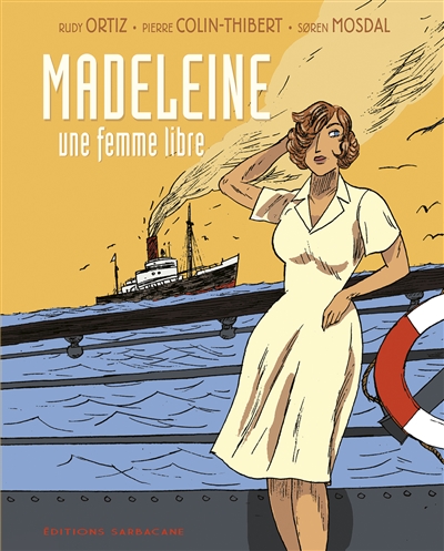 Madeleine : une femme libre