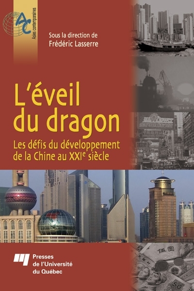 L'éveil du dragon : défis du développement de la Chine au XXIe siècle