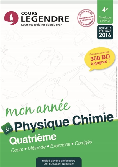 Mon année de physique chimie, 4e : cours, méthode, exercices, corrigés : nouvelle réforme 2016