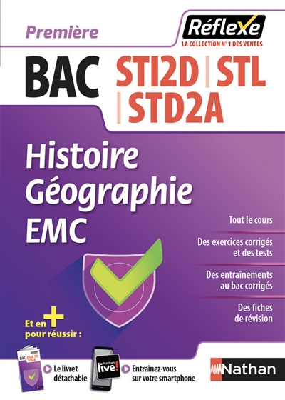 Histoire géographie, EMC : bac STI2D, STL, STD2A, première