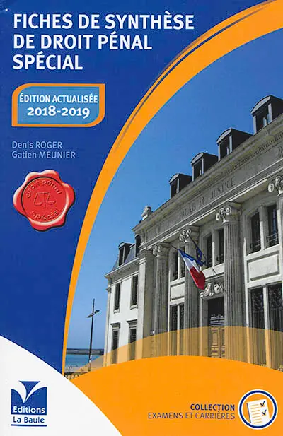 Fiches de synthèse de droit pénal spécial