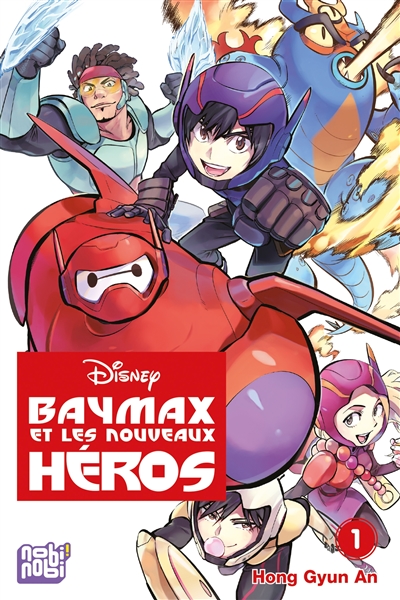 Baymax et les nouveaux héros. Vol. 1