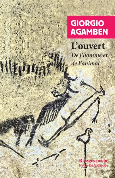 L'ouvert : de l'homme et de l'animal