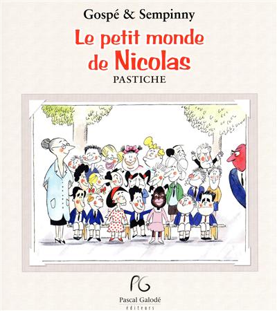 Le petit monde de Nicolas : pastiche