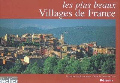 Les plus merveilleux villages de France