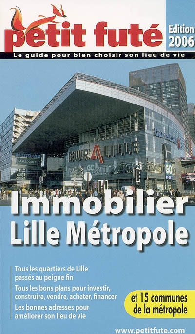 Immobilier Lille métropole : et 15 communes de la métropole