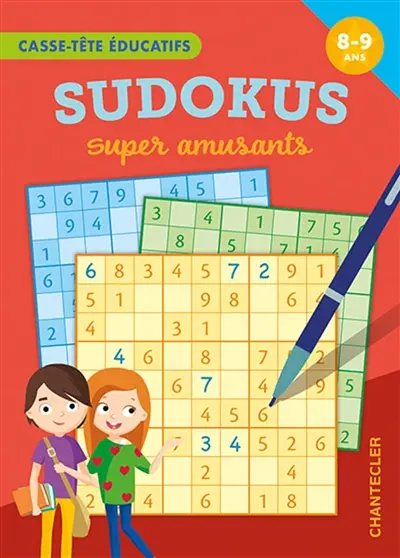 Sudokus super amusants, 8-9 ans