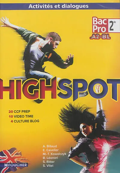 Highspot : bac pro 2de A2-B1 : activités et dialogues