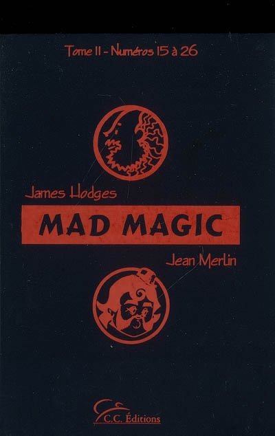 Mad Magic. Vol. 2. Numéros 15 à 26