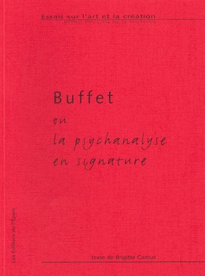Buffet ou La psychanalyse en signature