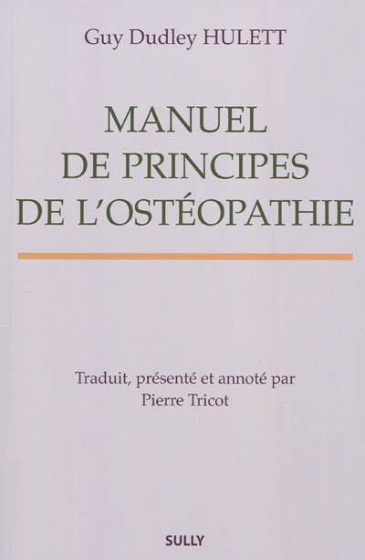 Manuel de principes de l'ostéopathie
