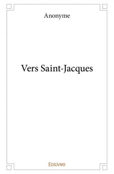 Vers saint jacques