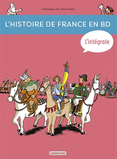 L'histoire de France en BD : de la Préhistoire à nos jours !