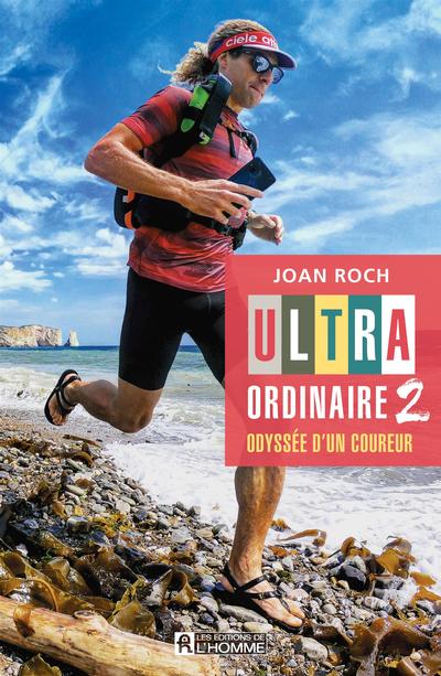 Ultra-ordinaire 2 : Odyssée...