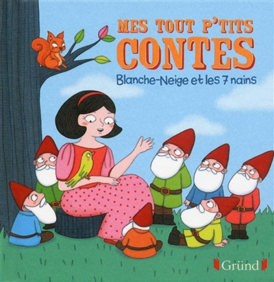 Blanche-neige et les 7 nains