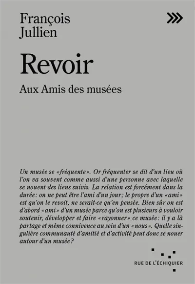 Revoir : aux amis des musées