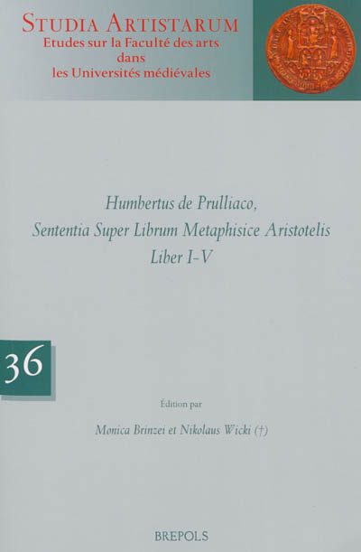 Humbertus de Prulliaco, Sententia super librum Metaphisice Aristotelis : liber I-V