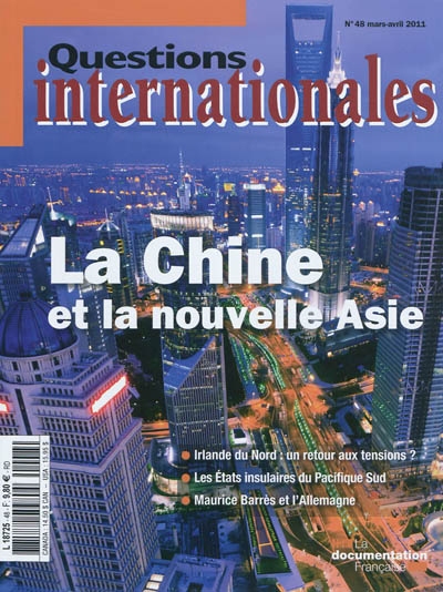 Questions internationales, n° 48. La Chine et la nouvelle Asie