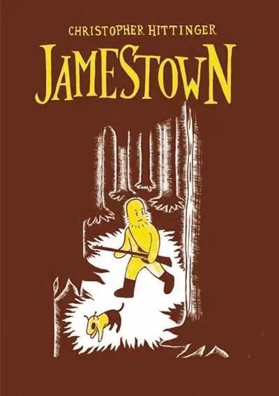 Jamestown : un roman graphique d'après l'histoire de la première colonie anglaise en Amérique