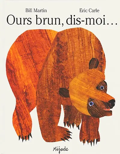 Ours brun, dis-moi...
