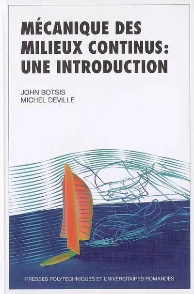 Mécanique des milieux continus : une introduction