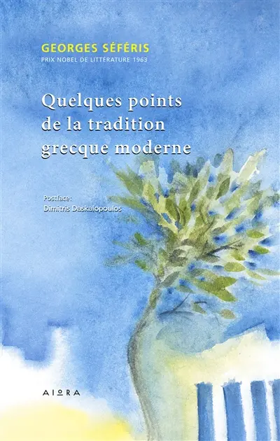 QUELQUES POINTS DE LA TRADITION GREQUE MODERNE