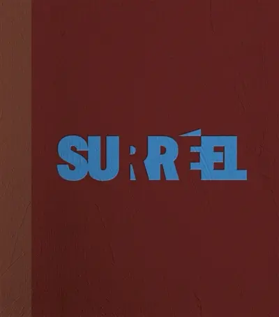 Surréel : trois petites histoires surréalistes