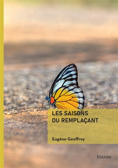 Les saisons du remplaçant
