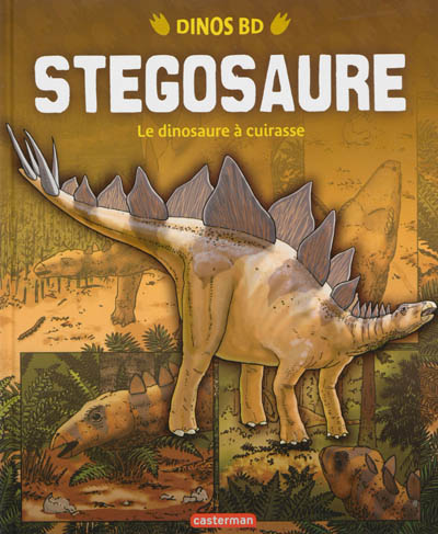 Stégosaure : le dinosaure à cuirasse