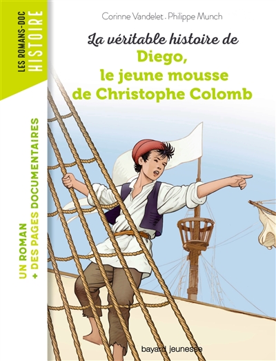 La véritable histoire de Diego, le jeune mousse de Chris